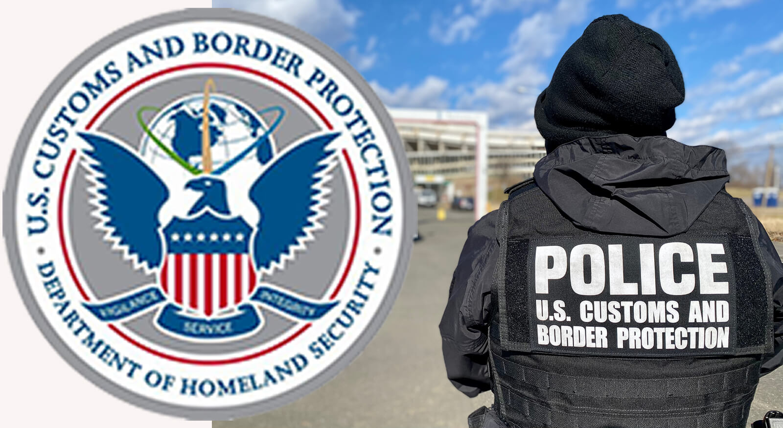 Deportation Policies p U.S. Customs and Border Protection officers